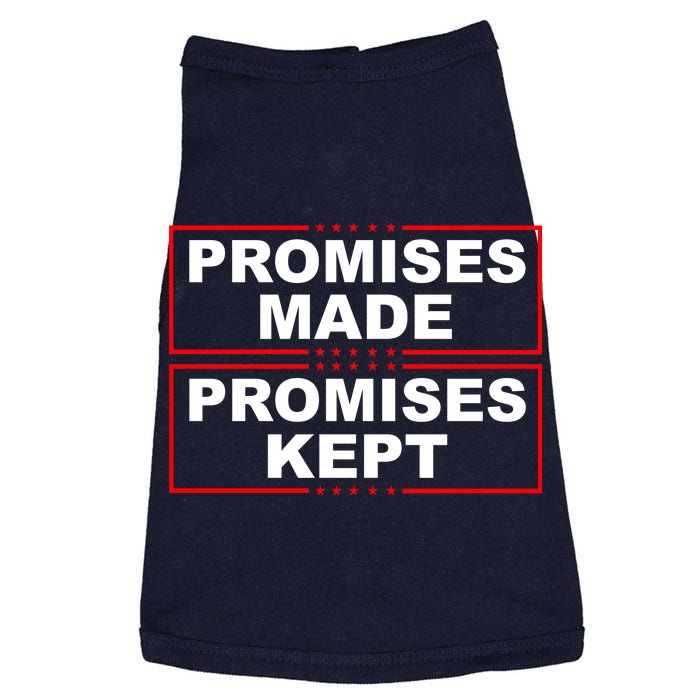 Promises Made Promises Kept Donald Trump Doggie Tank