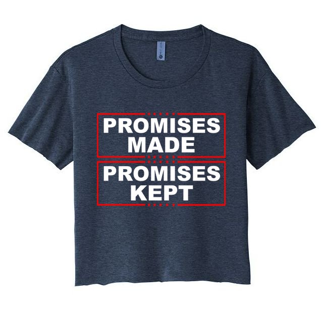 Promises Made Promises Kept Donald Trump Crop Top