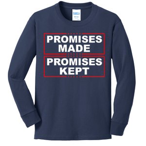 Promises Made Promises Kept Donald Trump Kids Long Sleeve Shirt