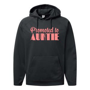 Promoted To Auntie New Baby Niece Nephew Performance Fleece Hoodie