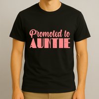 Promoted To Auntie New Baby Niece Nephew T-Shirt