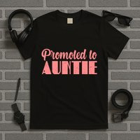 Promoted To Auntie New Baby Niece Nephew T-Shirt