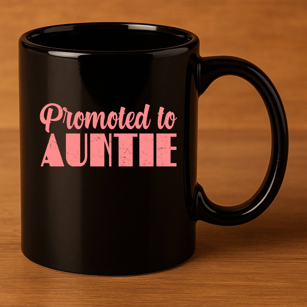 Promoted To Auntie New Baby Niece Nephew 11oz C Handle Ceramic Mug