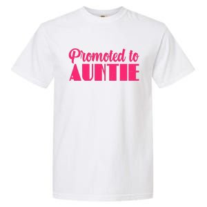 Promoted To Auntie New Baby Niece Nephew Garment-Dyed Heavyweight T-Shirt