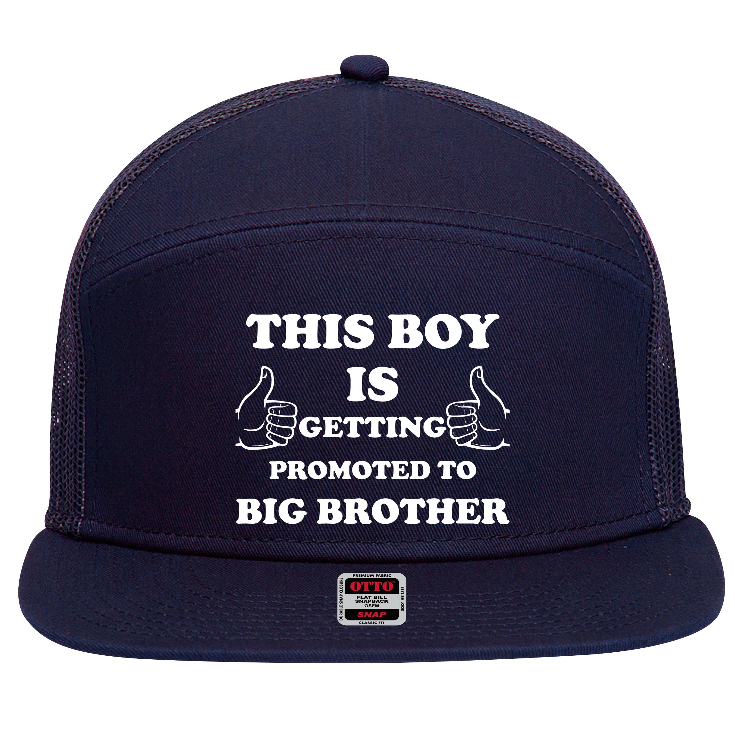 Promoted To Big Brother 7 Panel Mesh Trucker Snapback Hat