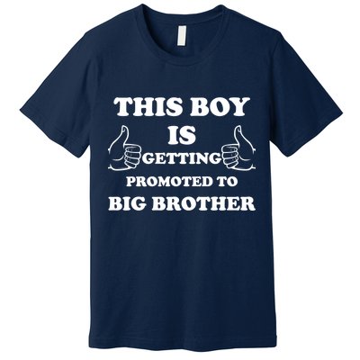 Promoted To Big Brother Premium T-Shirt