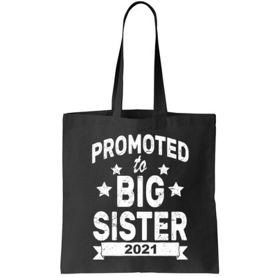 Promoted To Big Sister 2021 Bag