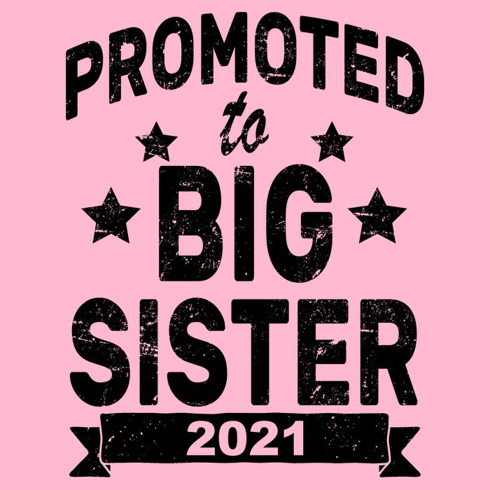 Promoted To Big Sister 2021 Hoodie