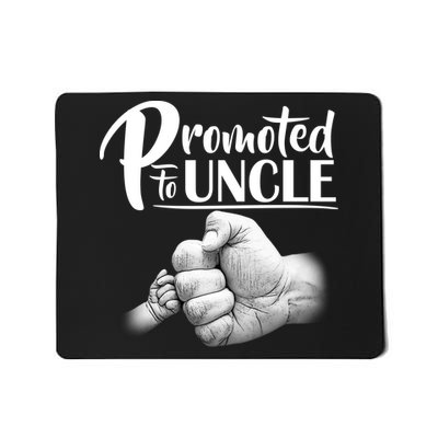 Promoted To Uncle Mousepad