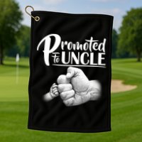 Promoted To Uncle Golf Towel