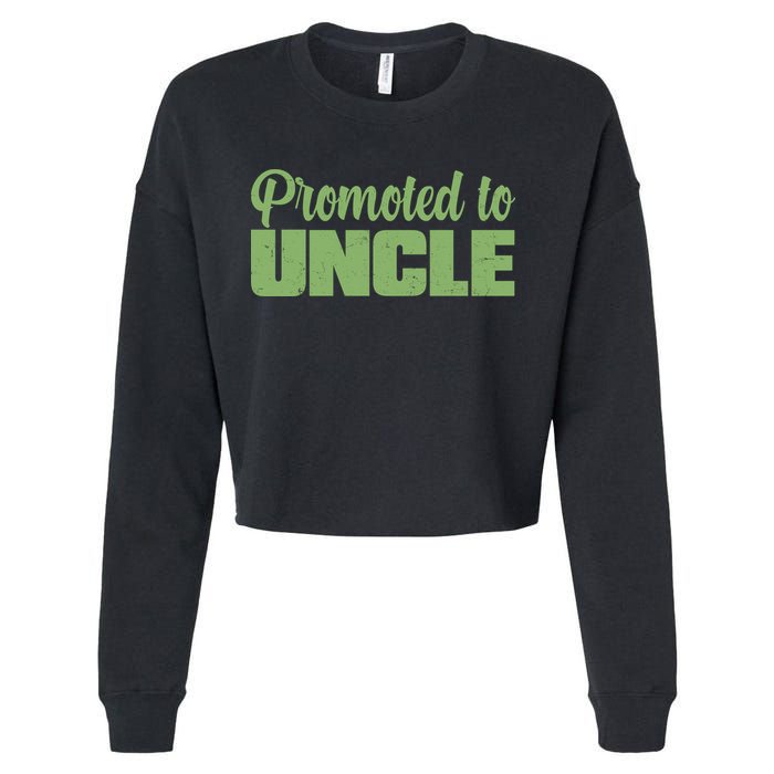 Promoted to Uncle New Baby Niece Nephew  Cropped Pullover Crew