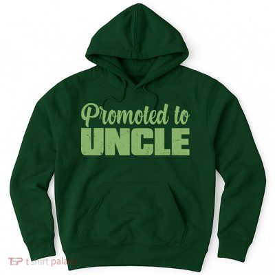 Promoted to Uncle New Baby Niece Nephew  Hoodie