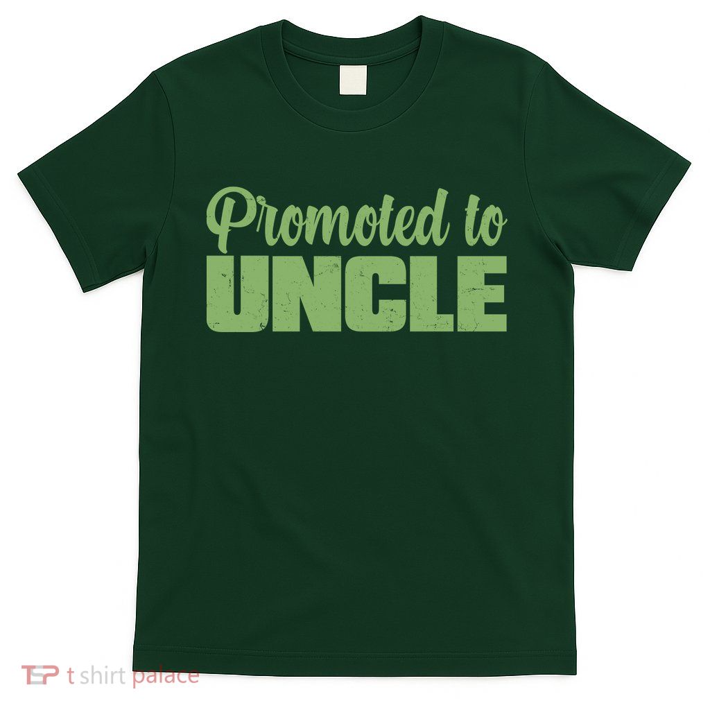 Promoted to Uncle New Baby Niece Nephew  T-Shirt