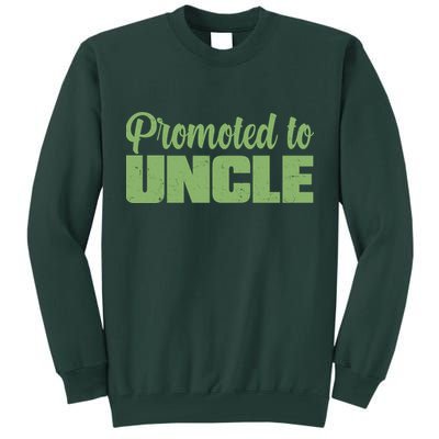 Promoted to Uncle New Baby Niece Nephew  Tall Sweatshirt