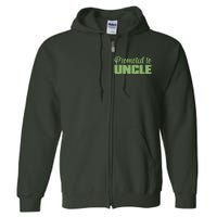 Promoted to Uncle New Baby Niece Nephew  Full Zip Hoodie