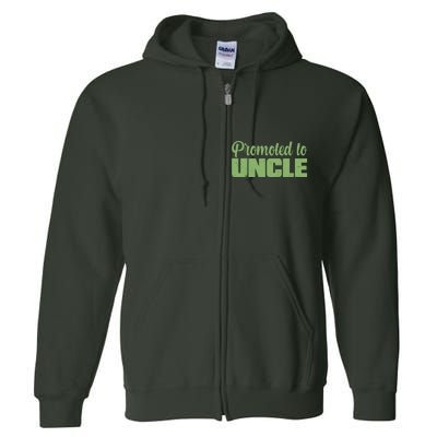 Promoted to Uncle New Baby Niece Nephew  Full Zip Hoodie