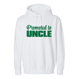 Promoted to Uncle New Baby Niece Nephew  Garment-Dyed Fleece Hoodie