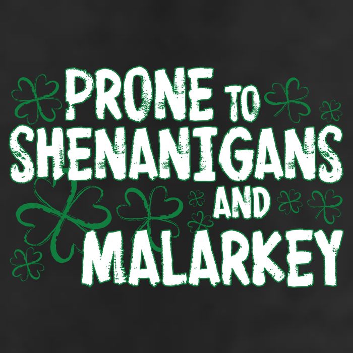 Prone To Shenanigans And Malarkey 7 Panel Mesh Trucker Snapback Hat