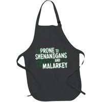 Prone To Shenanigans And Malarkey Apron