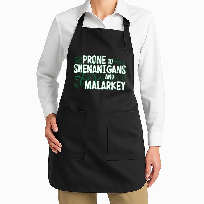 Prone To Shenanigans And Malarkey Apron