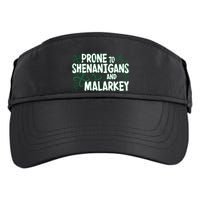 Prone To Shenanigans And Malarkey Adult Drive Performance Visor