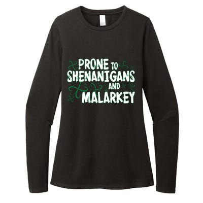 Prone To Shenanigans And Malarkey Womens CVC Long Sleeve Shirt