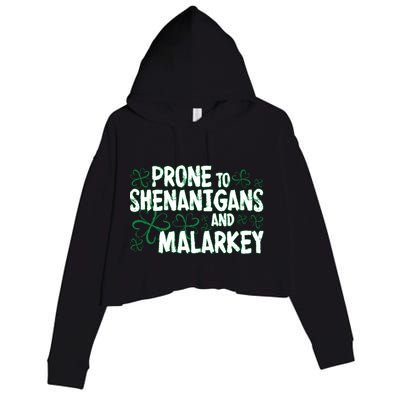 Prone To Shenanigans And Malarkey Crop Fleece Hoodie