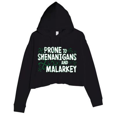 Prone To Shenanigans And Malarkey Crop Fleece Hoodie