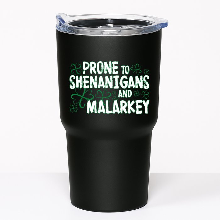 Prone To Shenanigans And Malarkey Tumbler