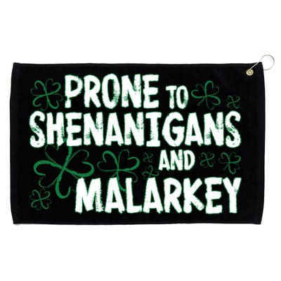 Prone To Shenanigans And Malarkey Grommeted Golf Towel