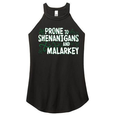 Prone To Shenanigans And Malarkey Women's Perfect Tri Rocker Tank