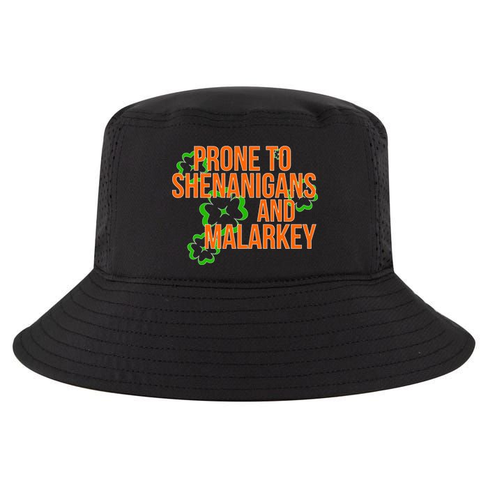 Prone to Shenanigans and Malarkey St Patty's Day Cool Comfort Performance Bucket Hat