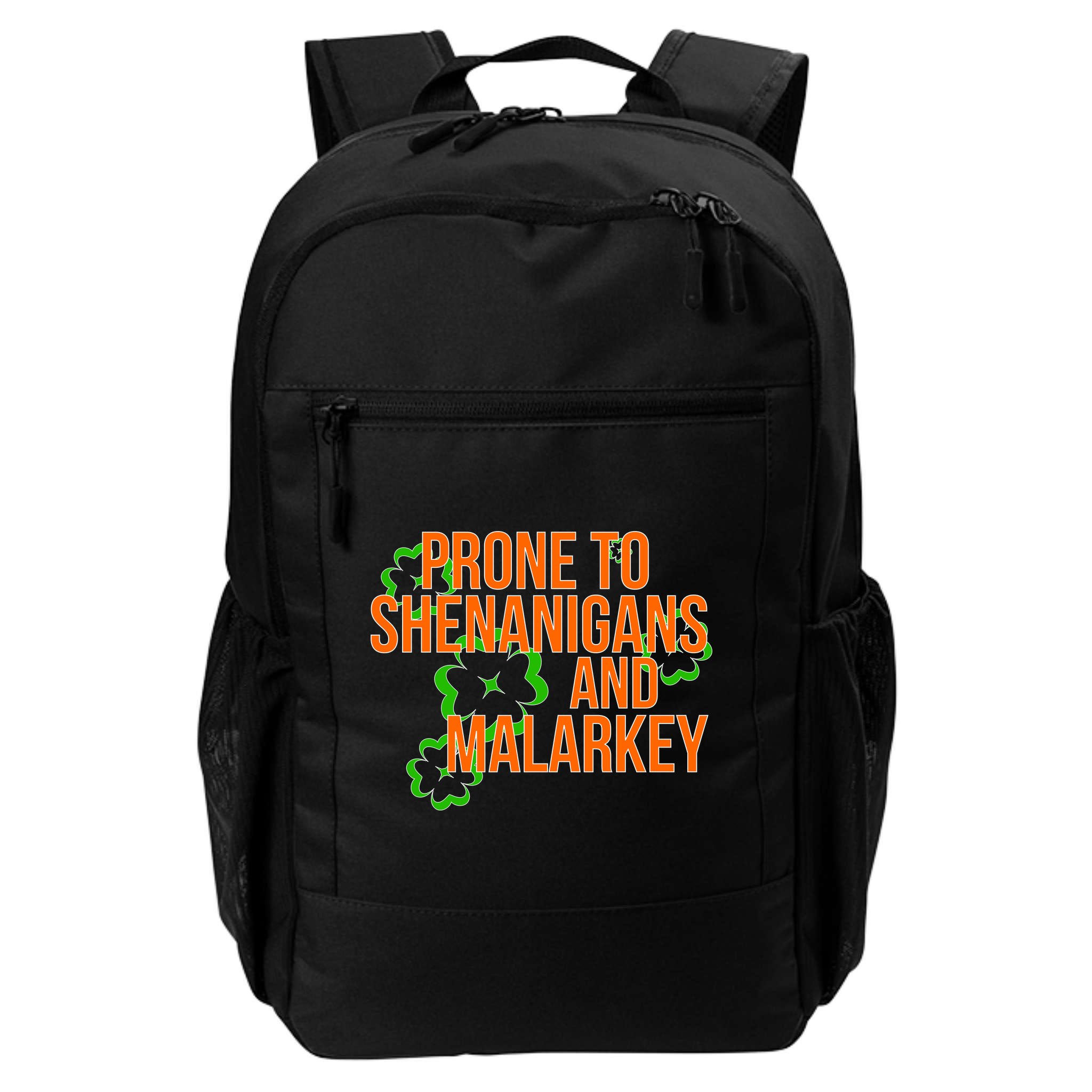 Prone to Shenanigans and Malarkey St Patty's Day Backpack