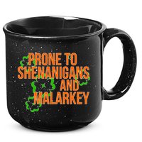 Prone to Shenanigans and Malarkey St Patty's Day 15oz Campfire Ceramic Mug