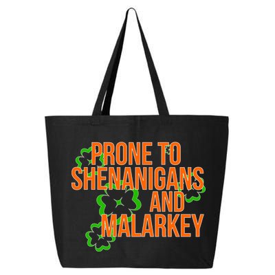 Prone to Shenanigans and Malarkey St Patty's Day 25L Jumbo Tote