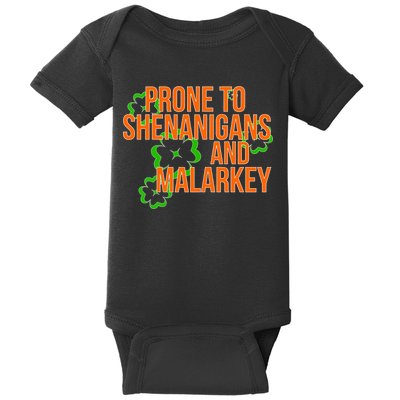 Prone to Shenanigans and Malarkey St Patty's Day Baby Bodysuit
