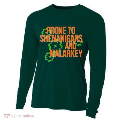 Prone to Shenanigans and Malarkey St Patty's Day Cooling Performance Long Sleeve Crew