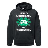 Prone To Shenanigans Video Games Shamrock Gamer Performance Fleece Hoodie