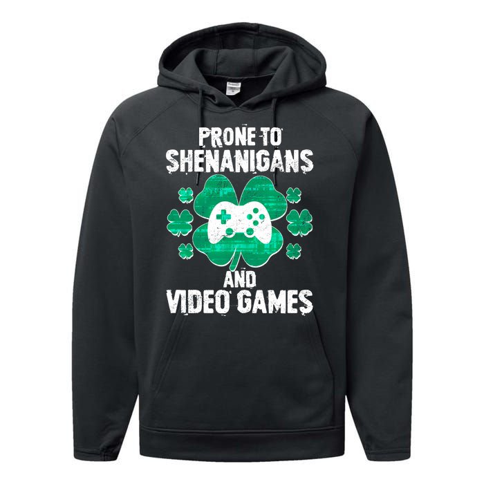 Prone To Shenanigans Video Games Shamrock Gamer Performance Fleece Hoodie