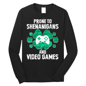 Prone To Shenanigans Video Games Shamrock Gamer Long Sleeve Shirt