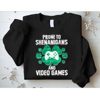 Prone To Shenanigans Video Games Shamrock Gamer Sweatshirt