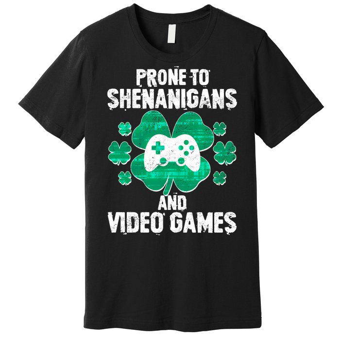 Prone To Shenanigans Video Games Shamrock Gamer Premium T-Shirt