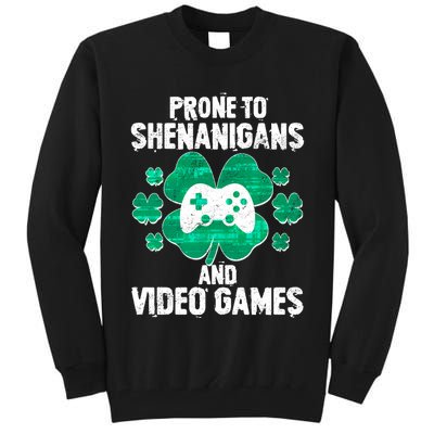 Prone To Shenanigans Video Games Shamrock Gamer Tall Sweatshirt