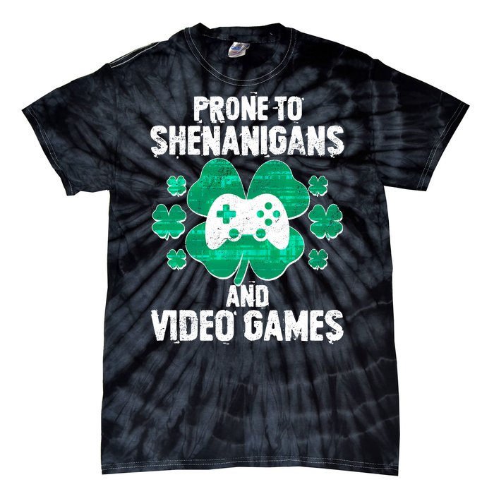 Prone To Shenanigans Video Games Shamrock Gamer Tie-Dye T-Shirt