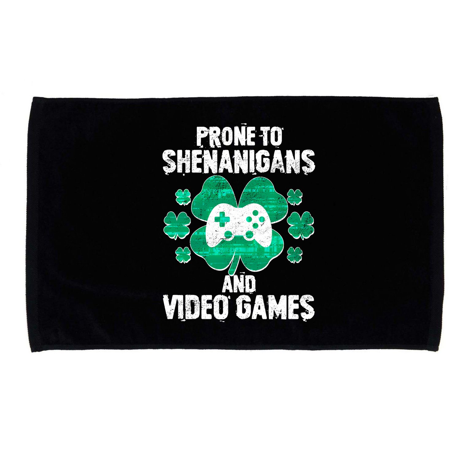 Prone To Shenanigans Video Games Shamrock Gamer Microfiber Hand Towel
