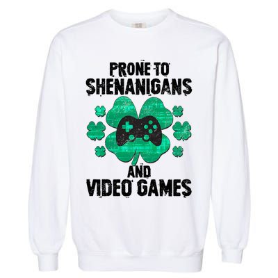 Prone To Shenanigans Video Games Shamrock Gamer Garment-Dyed Sweatshirt