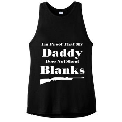 Proof My Daddy Does Not Shoot Blanks Ladies PosiCharge Tri-Blend Wicking Tank