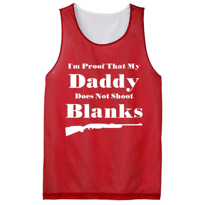 Proof My Daddy Does Not Shoot Blanks Mesh Reversible Basketball Jersey Tank