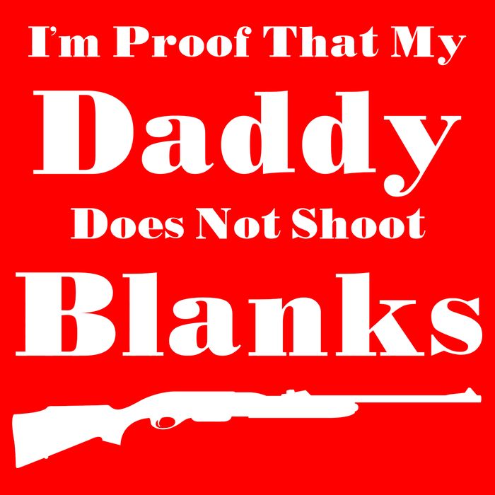 Proof My Daddy Does Not Shoot Blanks Mousepad