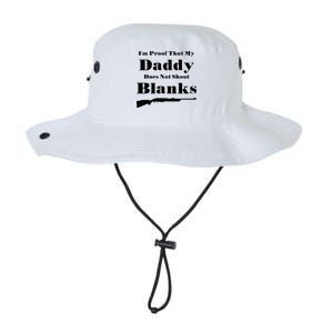 Proof My Daddy Does Not Shoot Blanks Legacy Cool Fit Booney Bucket Hat